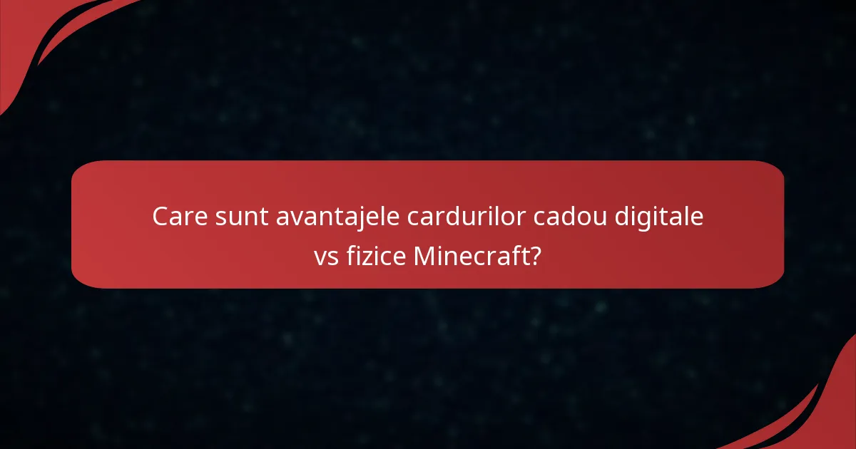 Cum funcționează cardurile cadou fizice Minecraft?