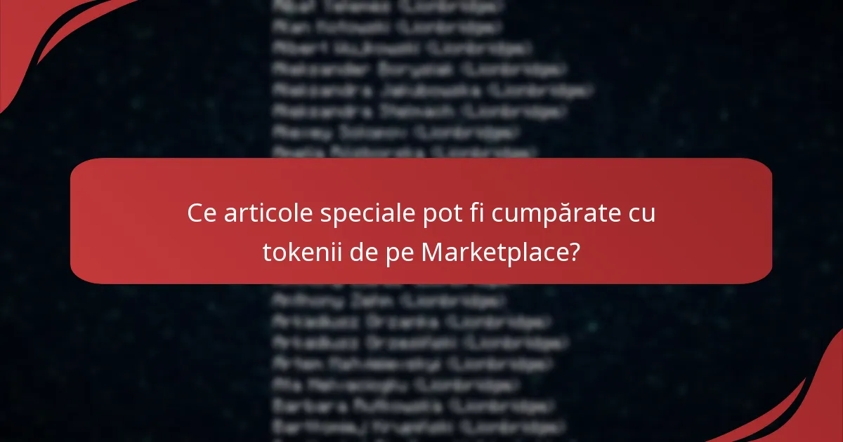 Ce evenimente promoționale sunt disponibile în prezent pentru tokenii de pe Marketplace?