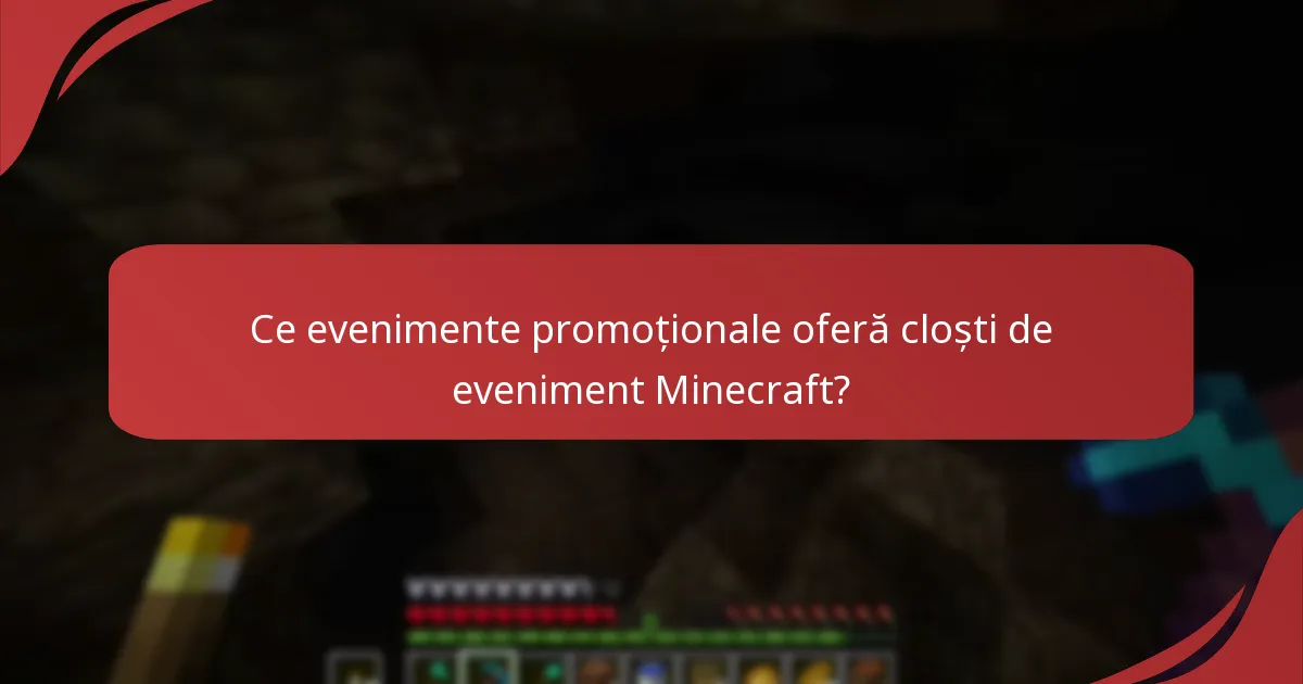 Care sunt designurile exclusive ale cloștilor de eveniment Minecraft?