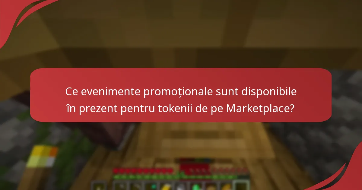 Ce oferte limitate în timp pot fi răscumpărate cu tokenii de pe Marketplace?