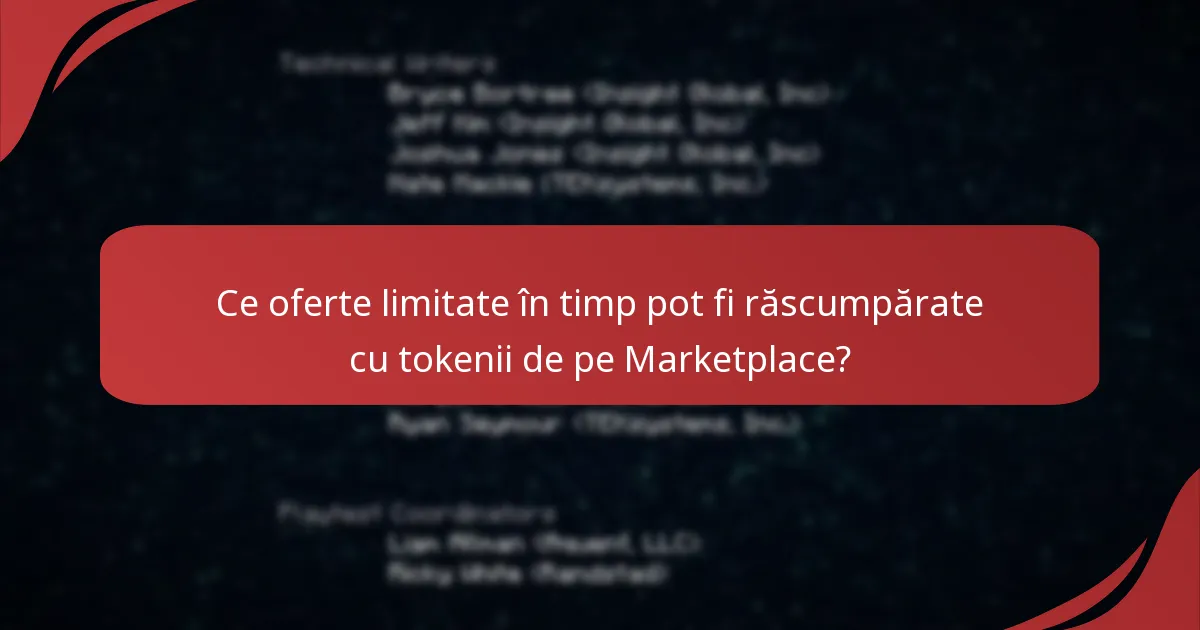 Ce articole speciale pot fi cumpărate cu tokenii de pe Marketplace?