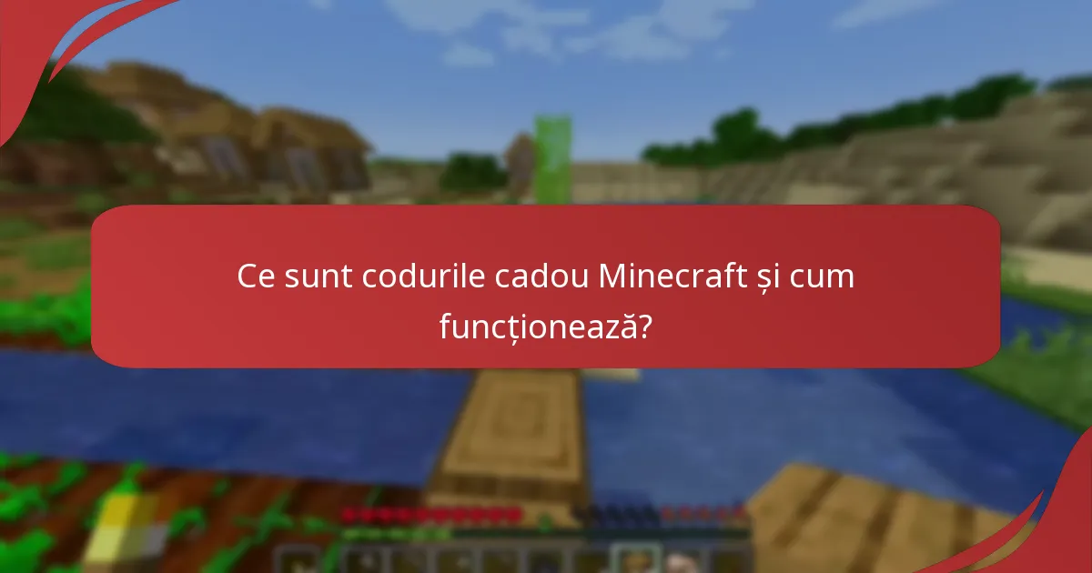 Cum pot verifica legitimitatea unui cod cadou Minecraft?