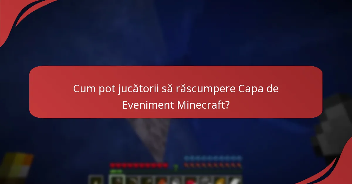 Cum se integrează Capa de Eveniment în evenimentele Minecraft?