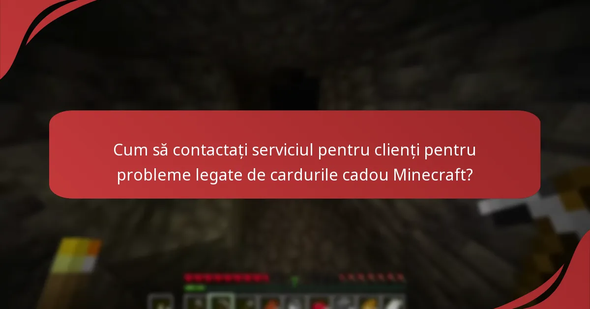 Care sunt provocările comune întâmpinate cu cardurile cadou Minecraft?